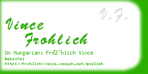 vince frohlich business card
